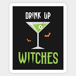 Drink Up Witches Halloween Sticker